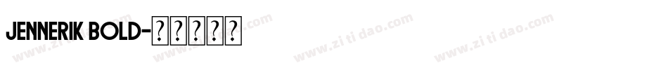 Jennerik Bold字体转换